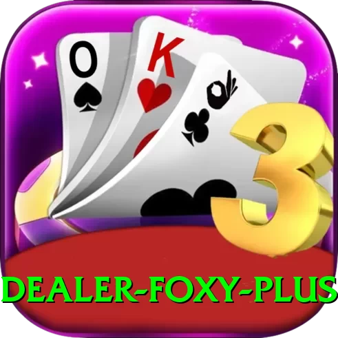 Dealer Foxy - Live Elite - 2