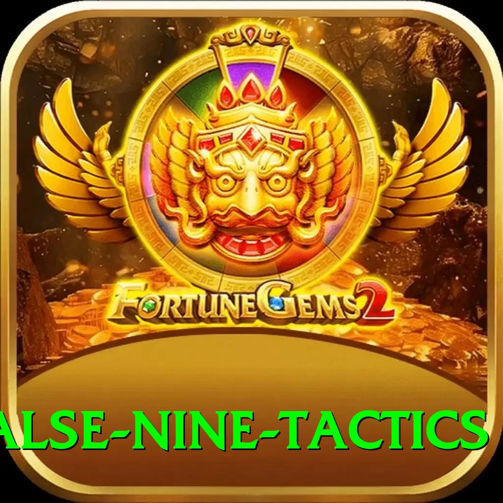 false nine tactics Max Pro v2.7.7 - 2