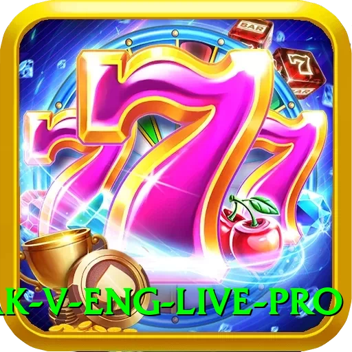 pak v eng live Live Casino Super - 2